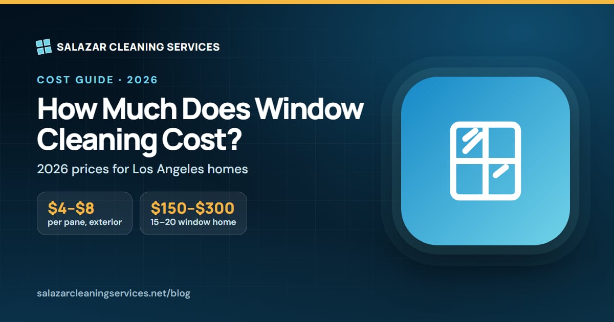 Window cleaning cost guide for Los Angeles homes, 2026 prices