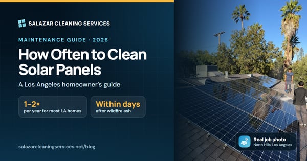 How often to clean solar panels in Los Angeles, 2026 schedule and data